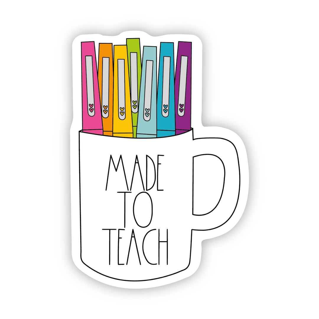 Made to Teach Sticker - A Touch of Whimsy Designs