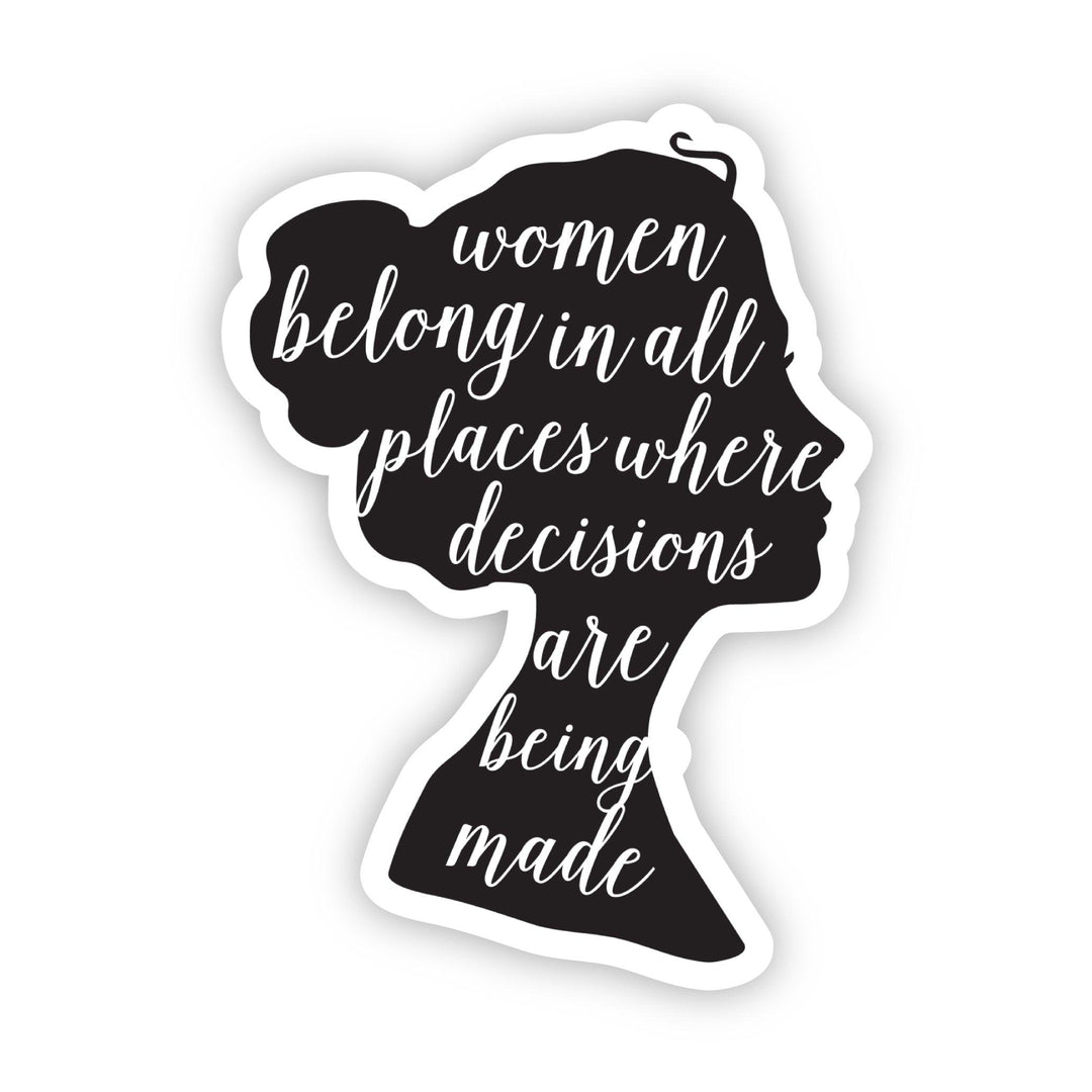 Women Belong Sticker - A Touch of Whimsy Designs