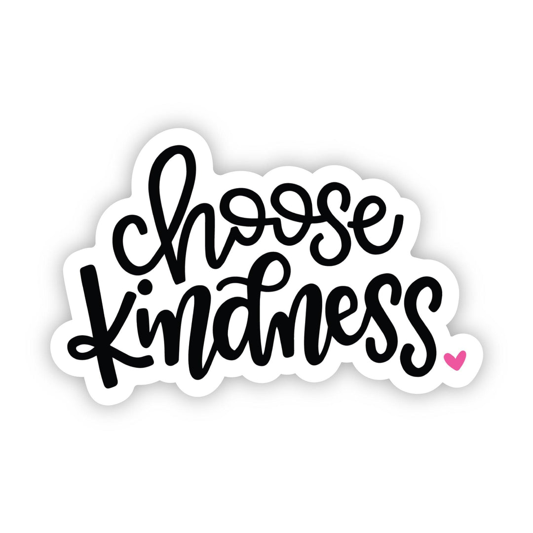 Choose Kindness Sticker - A Touch of Whimsy Designs