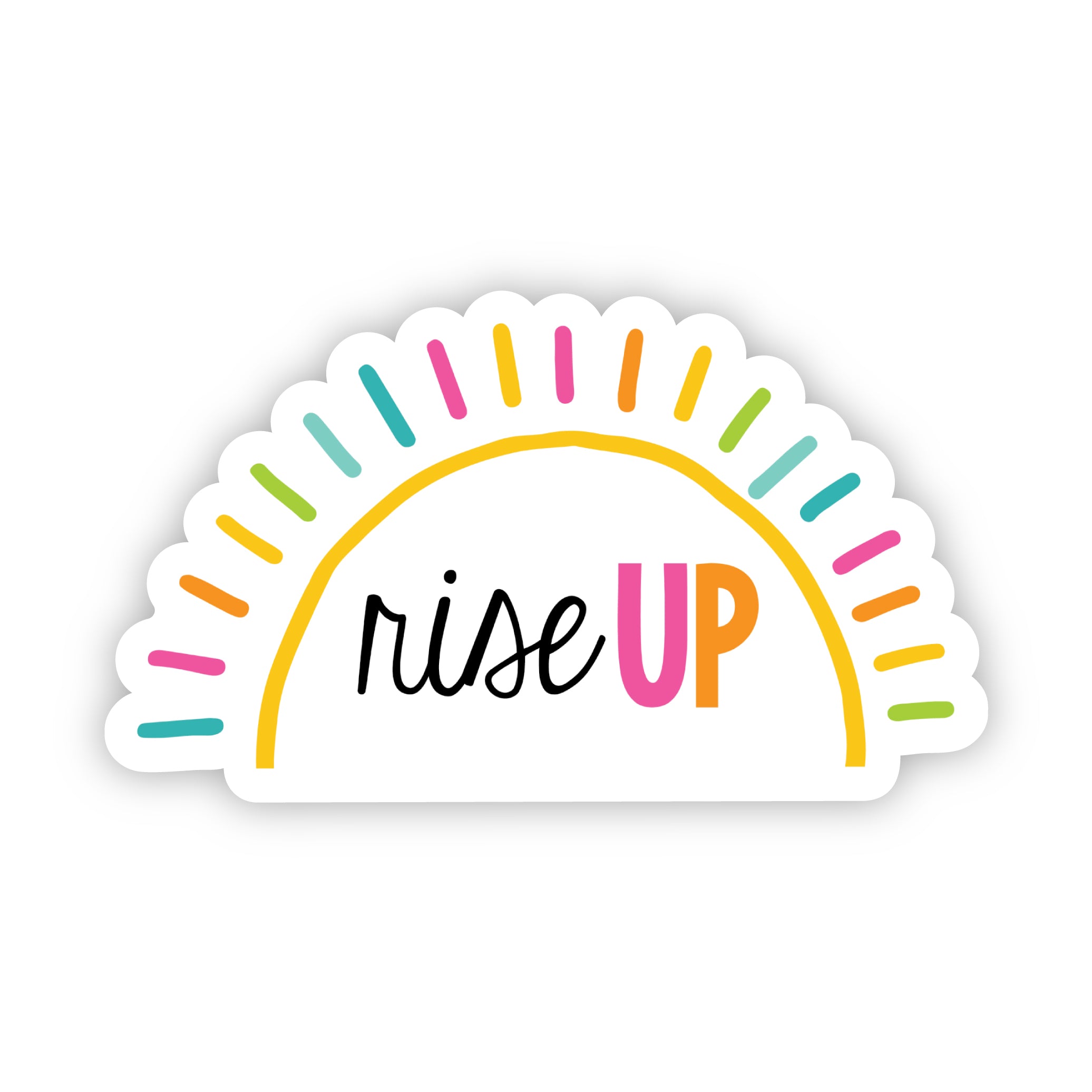 Rise Up Sticker – A Touch of Whimsy Designs